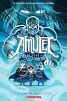 Amulet Book #6: Escape From Lucien: Kazu Kibuishi